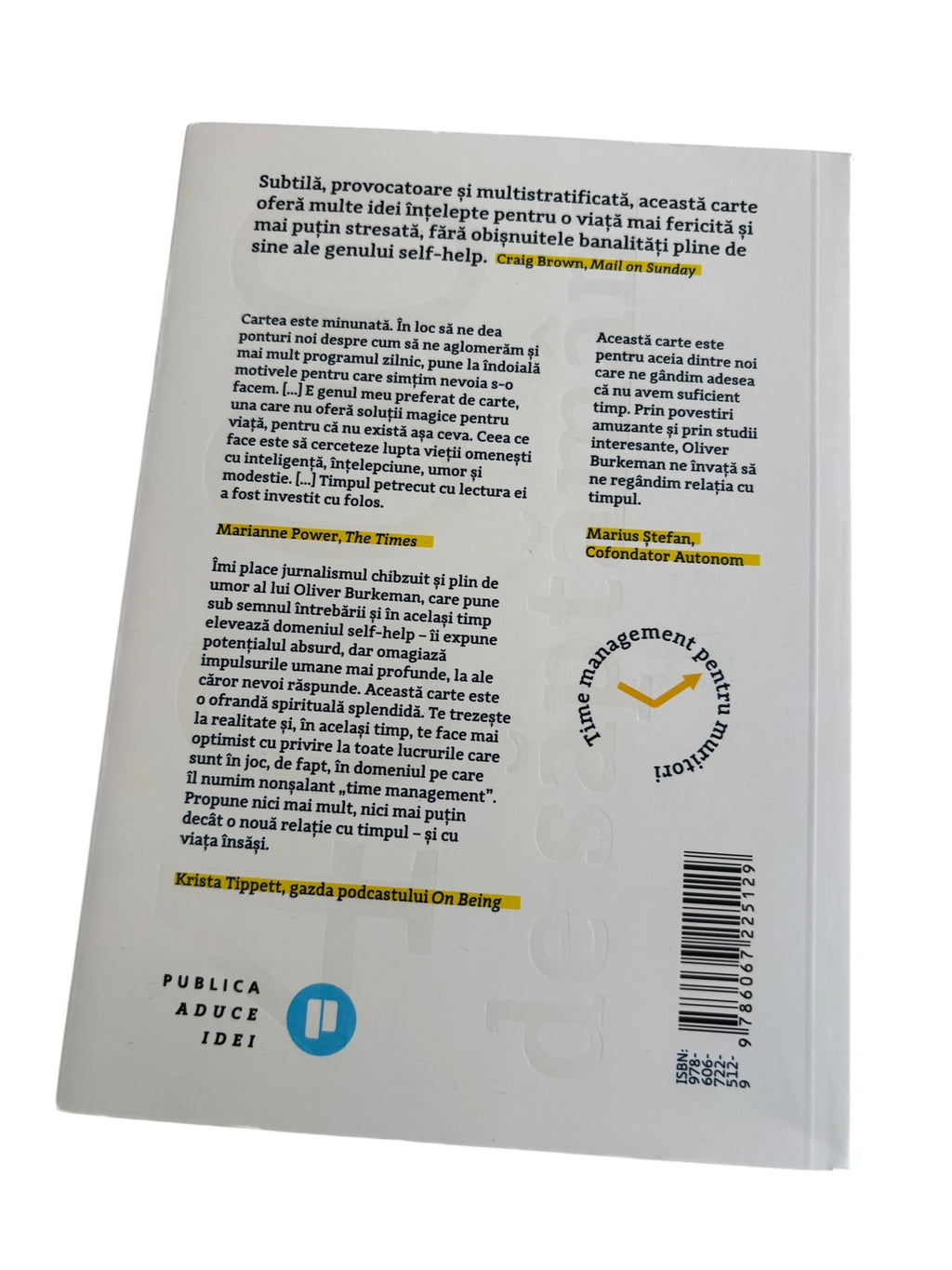 4000 de saptamani Time management pentru muritori - Oliver Burkeman