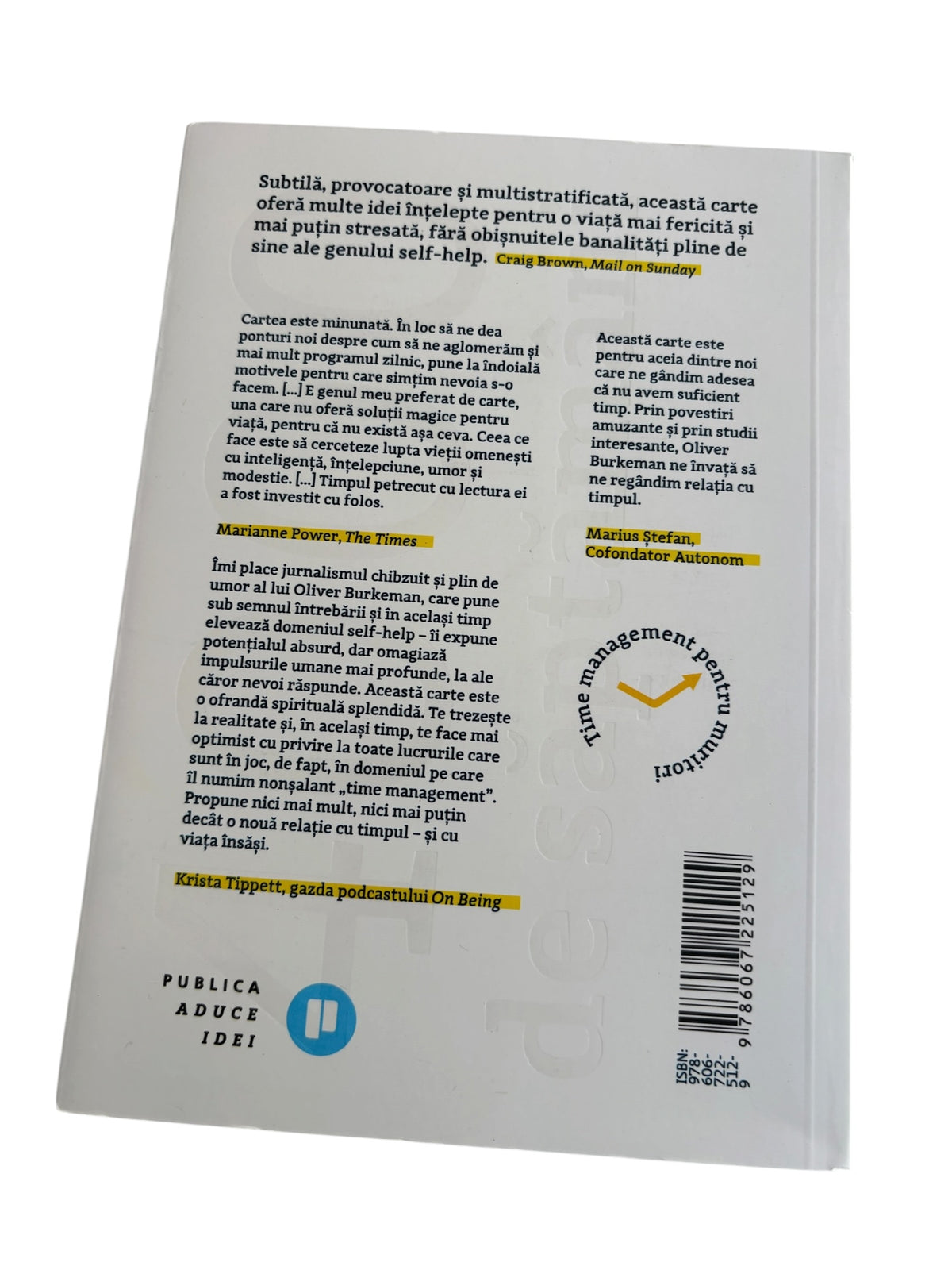 4000 de saptamani Time management pentru muritori - Oliver Burkeman