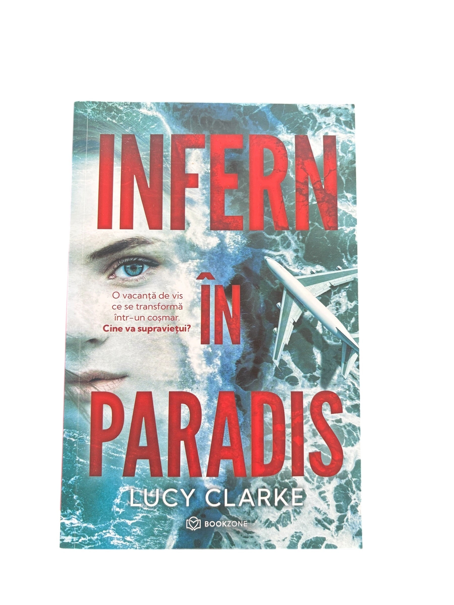 Infern in paradis - Lucy Clarke