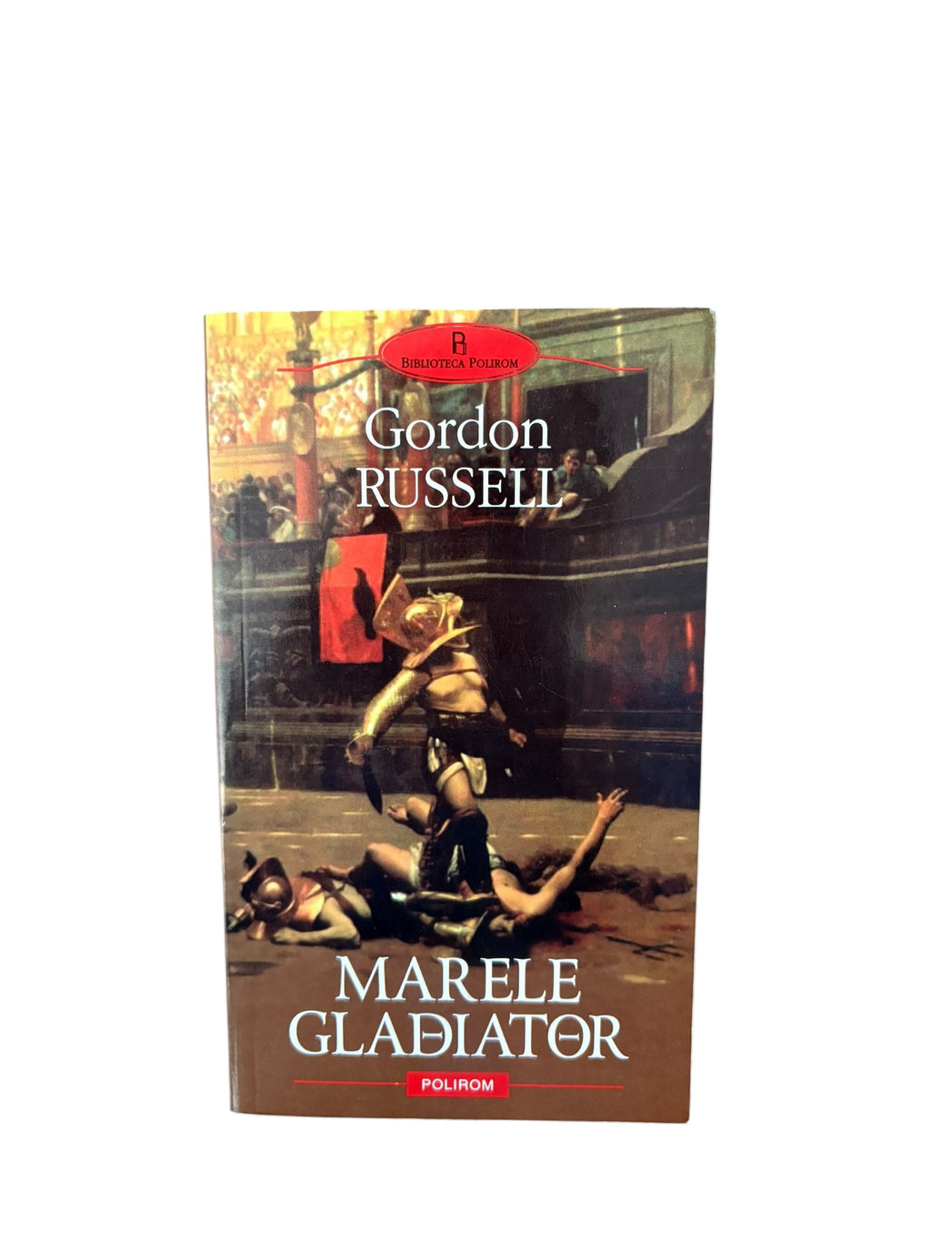 Marele gladiator: Gordon Russell