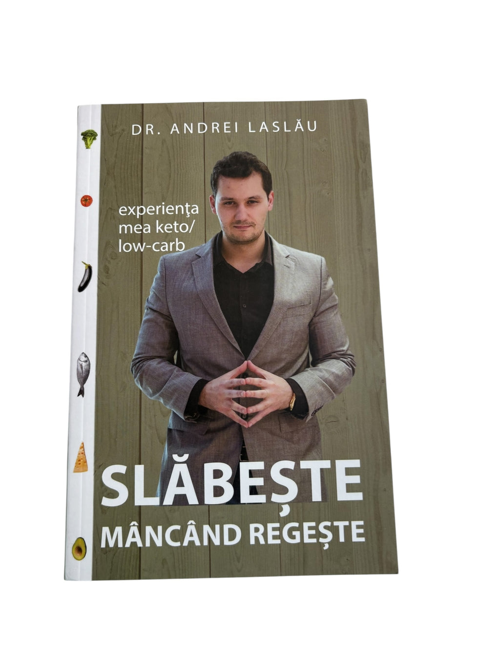 Slabeste mancand regeste - Dr. Andrei Laslau