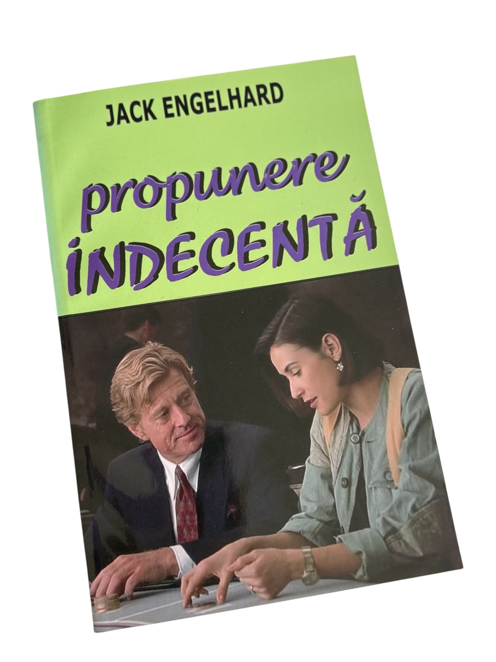 Propunere indecenta - Jack Engelhard