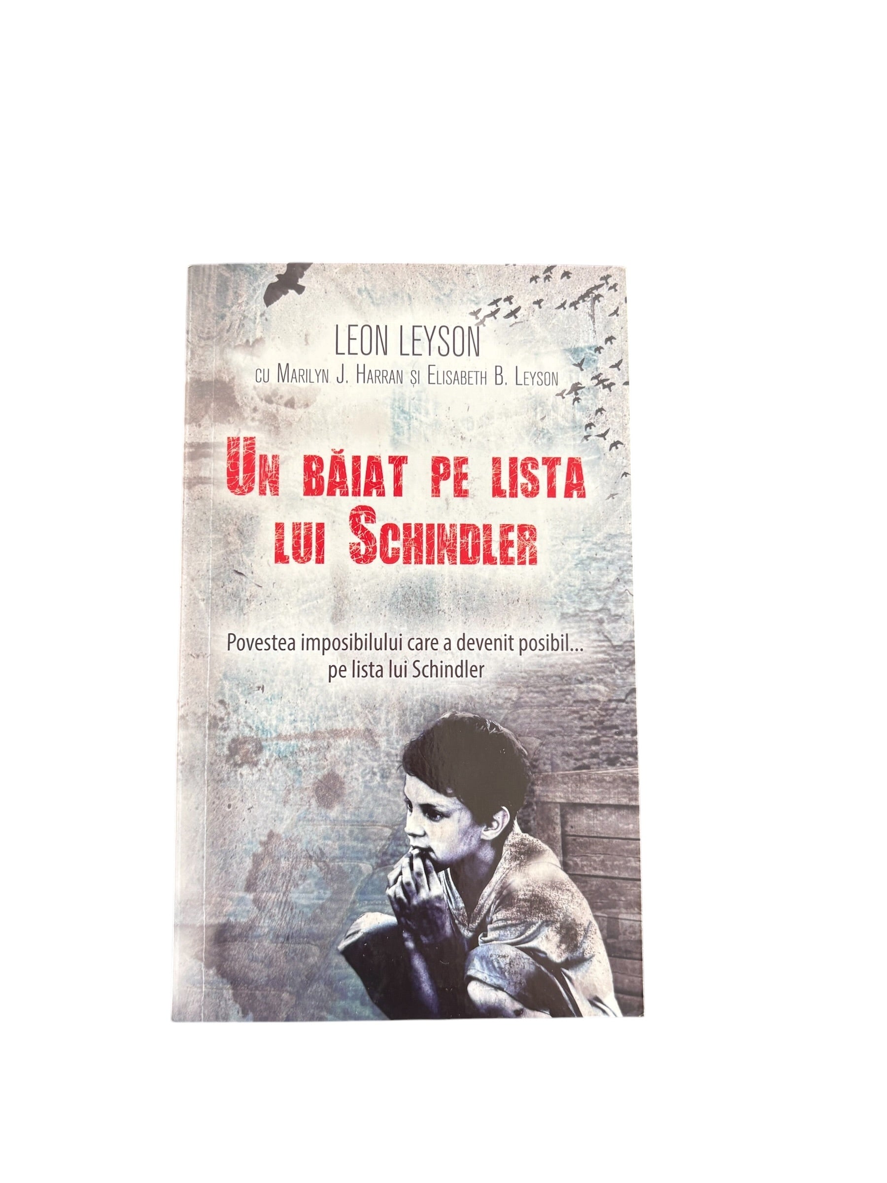 Un baiat pe lista lui Schindler - Leon Leyson