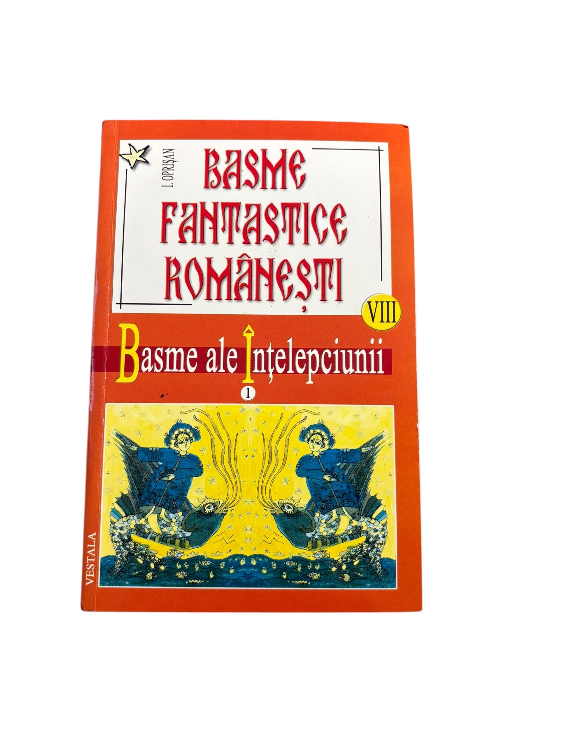 Basme fantastice românești - Basme ale înțelepciunii