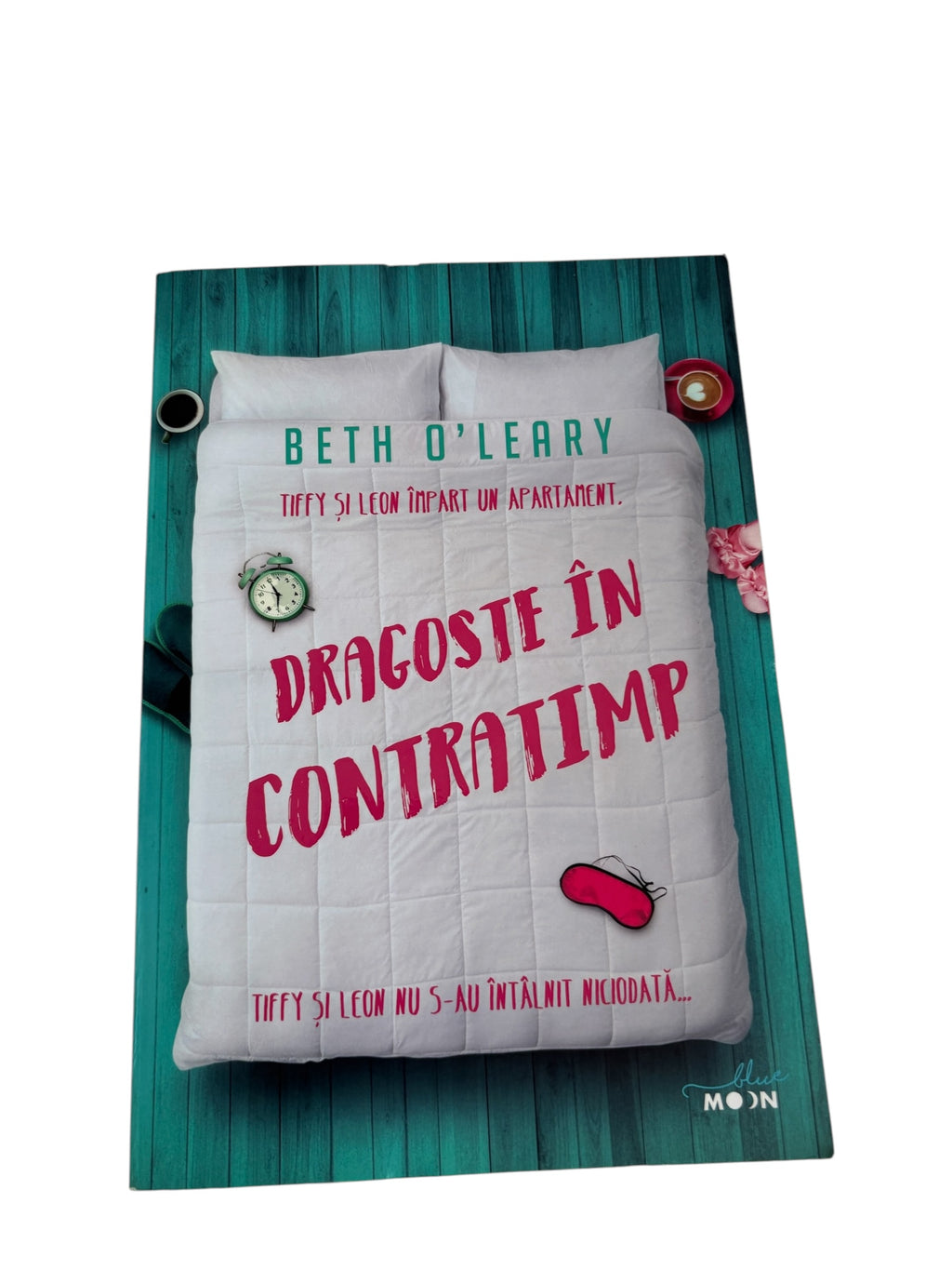 Dragoste in contratimp - Beth O'Leary