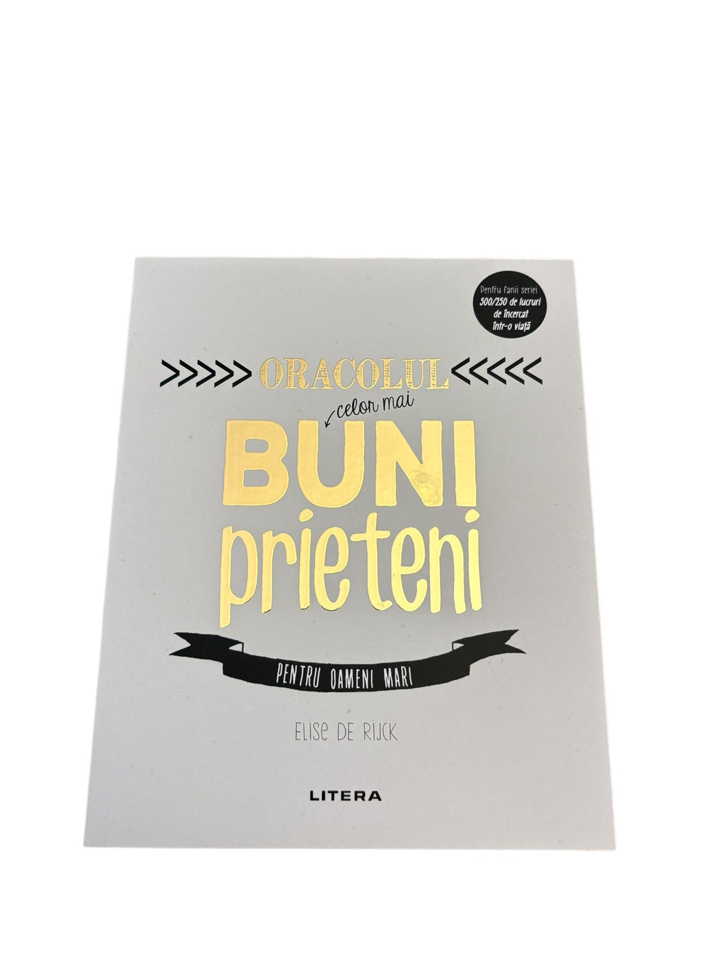 Oracolul celor mai buni prieteni - pentru oameni mari