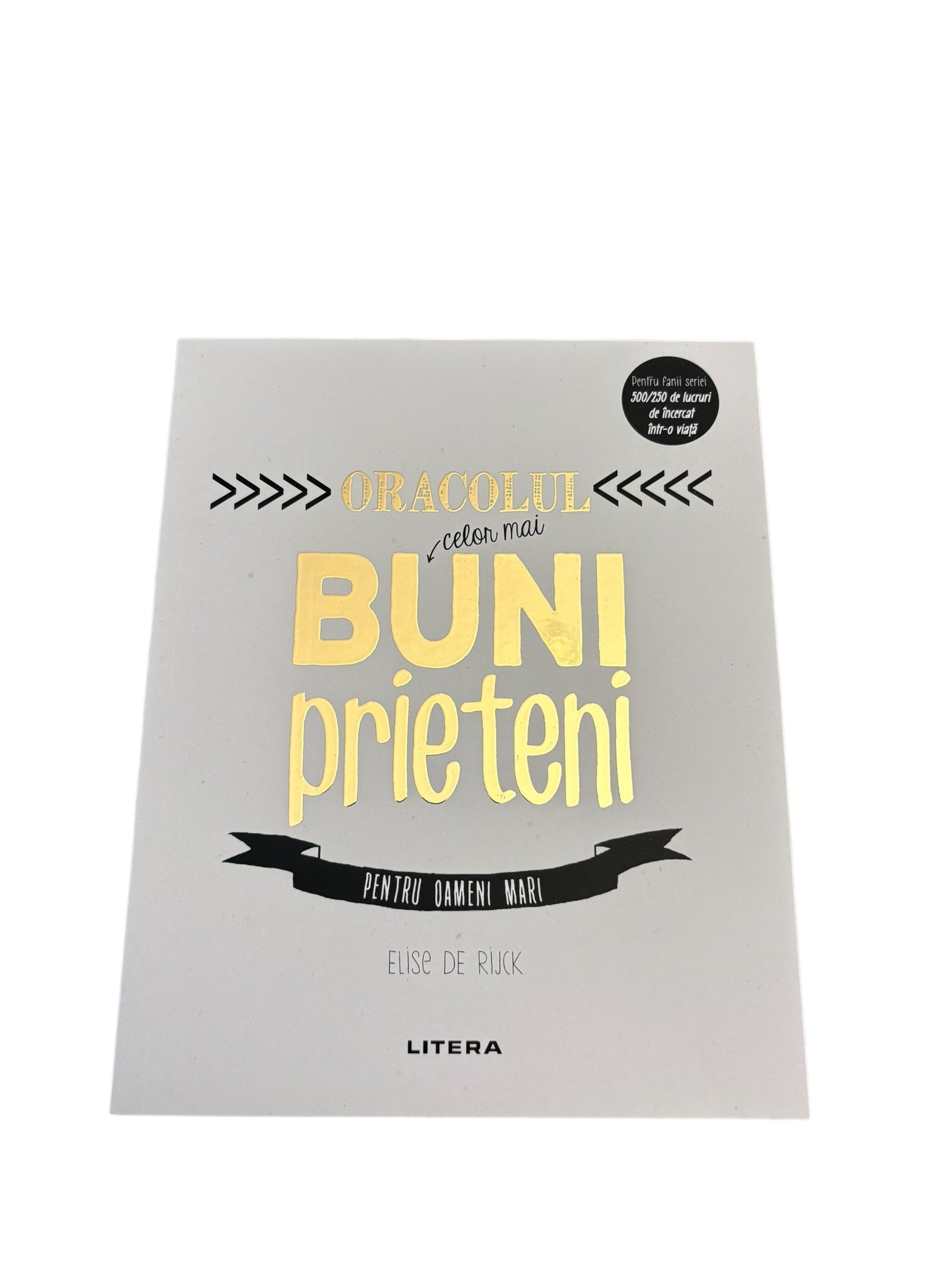 Oracolul celor mai buni prieteni - pentru oameni mari