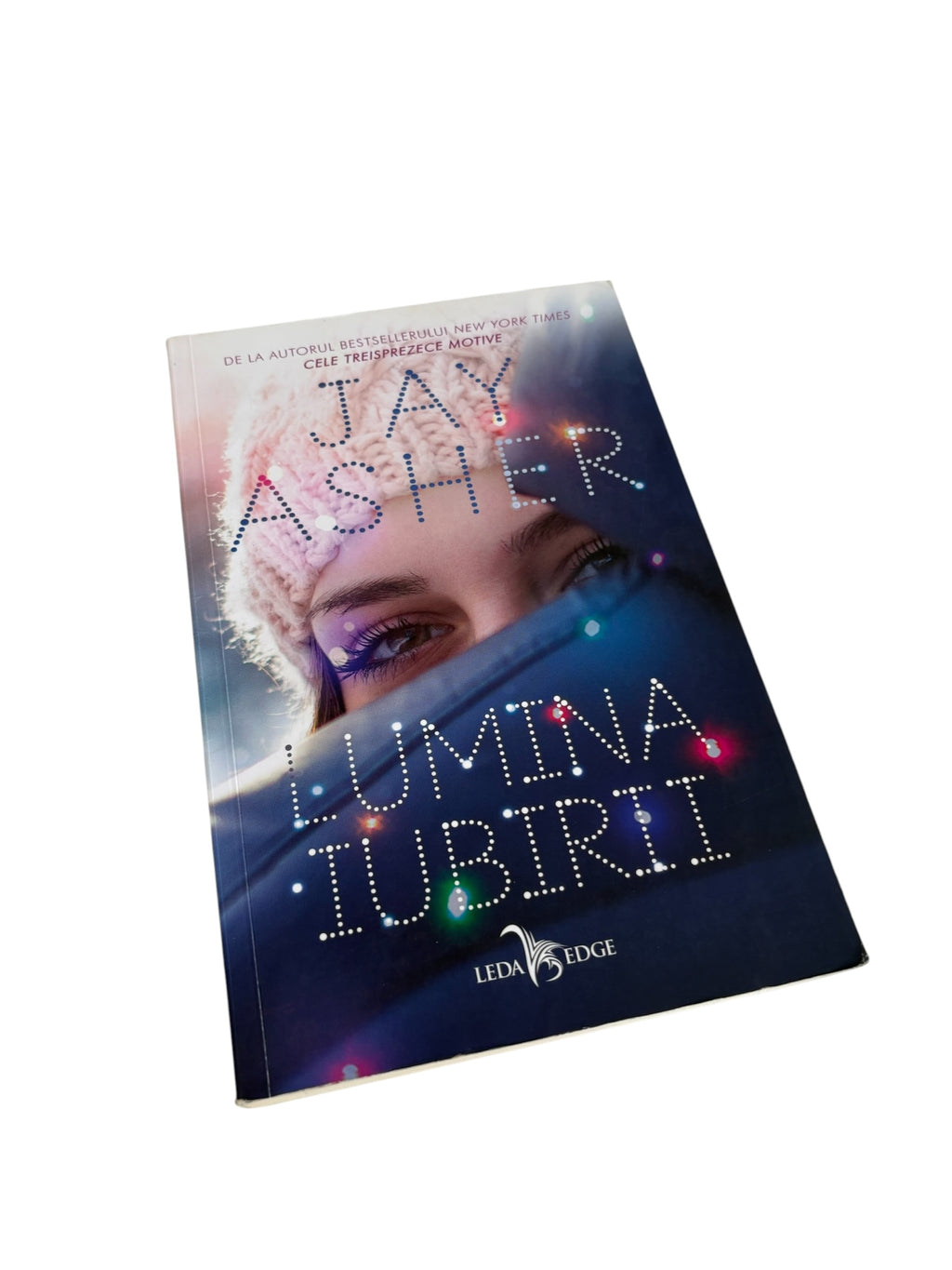 Lumina iubirii - Jay Asher