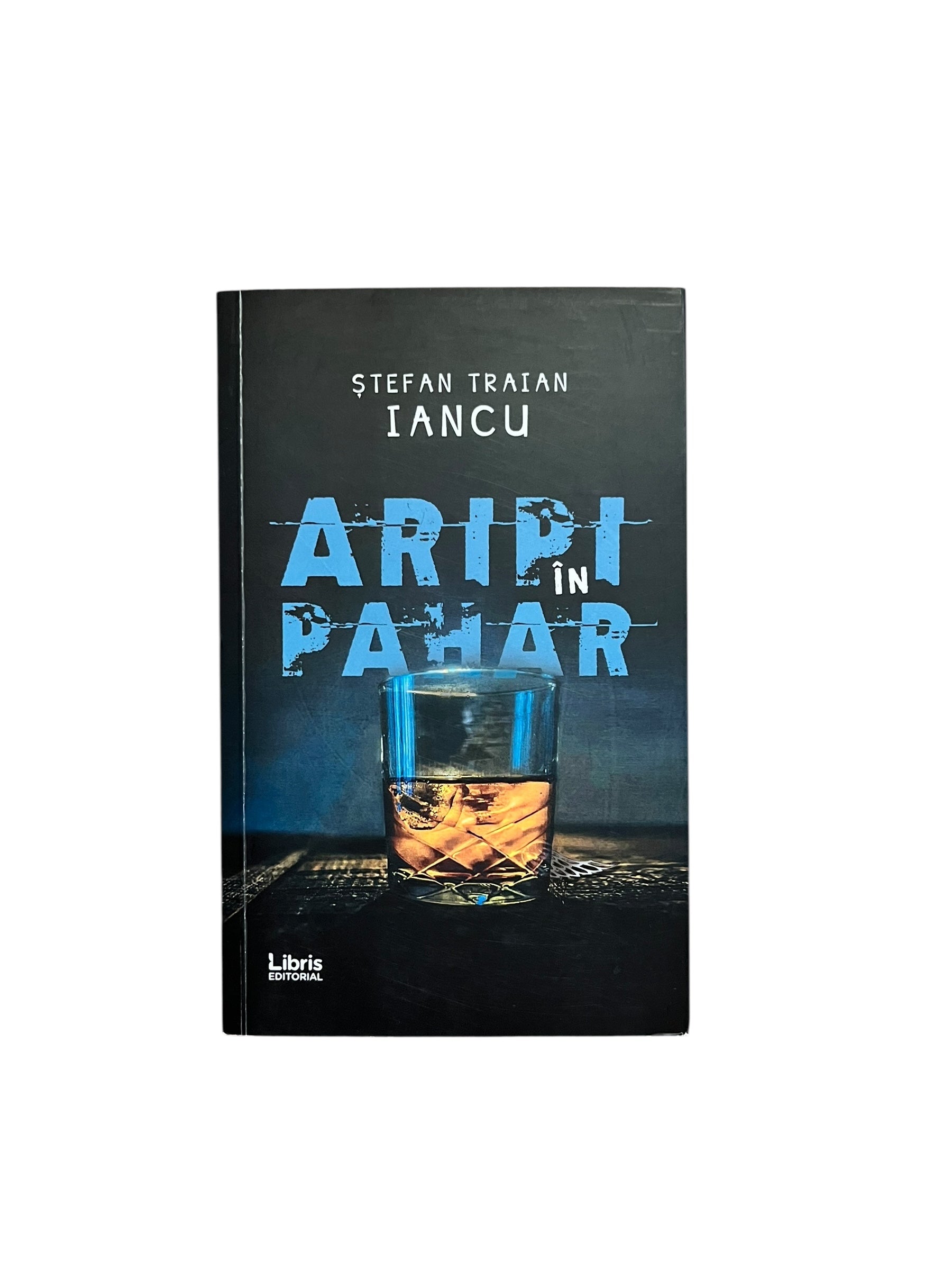 Aripi în pahar