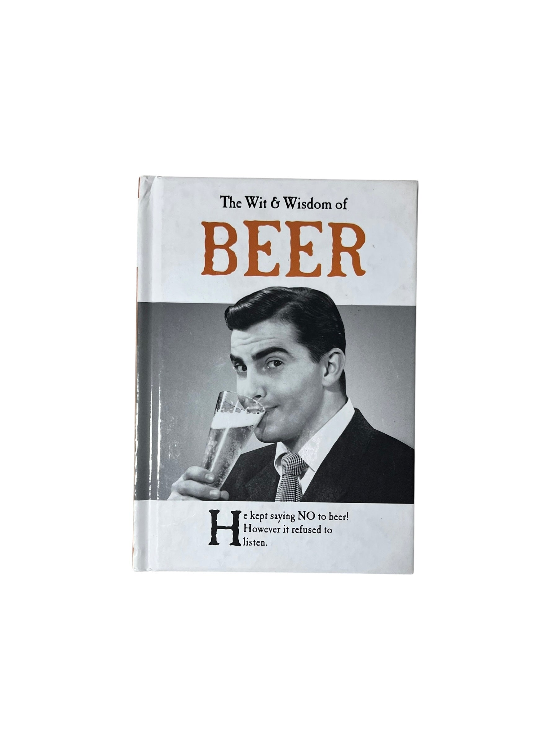 The Wit & Wisdom of BEER