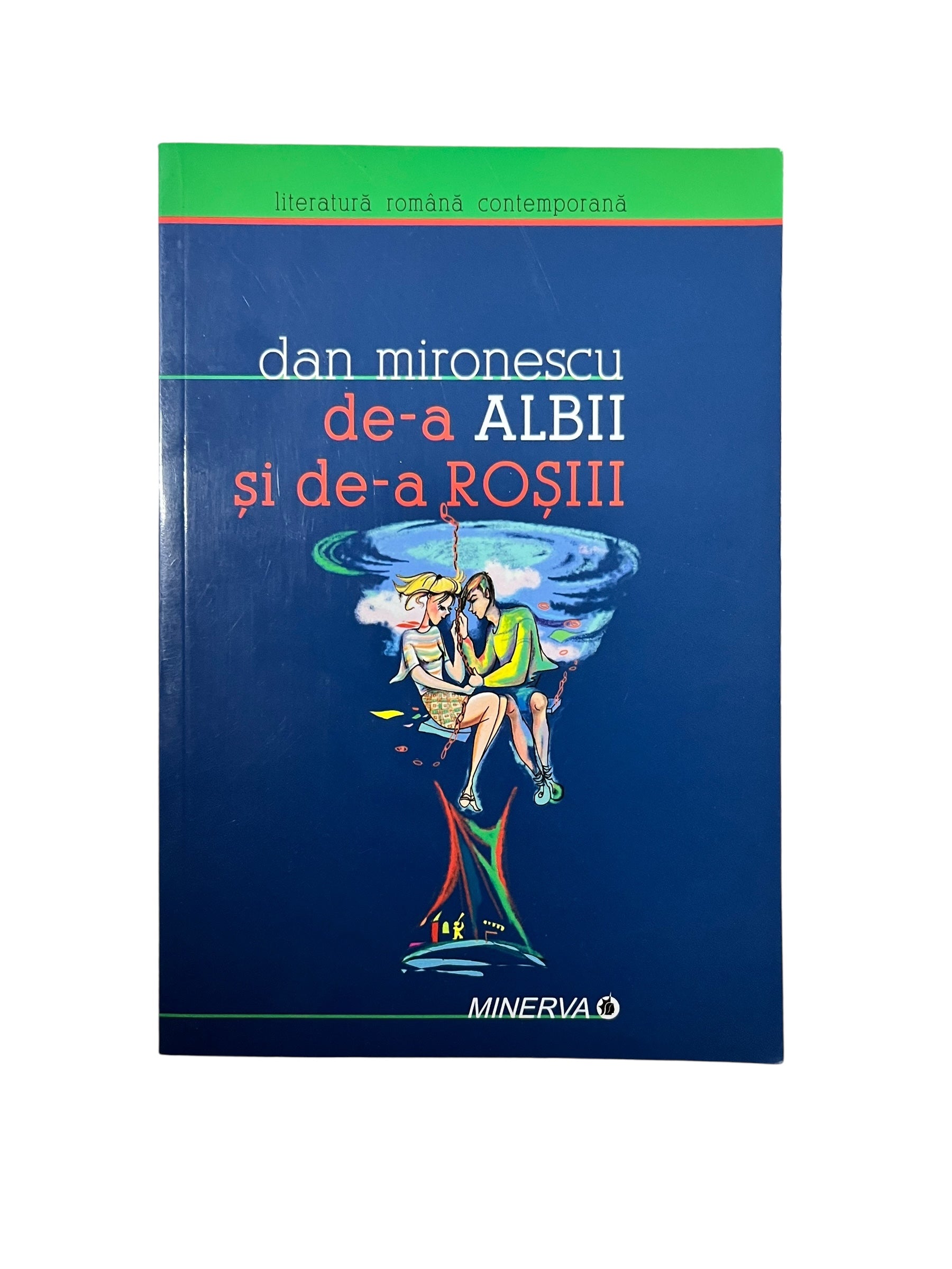 De-a albii și de-a roșii