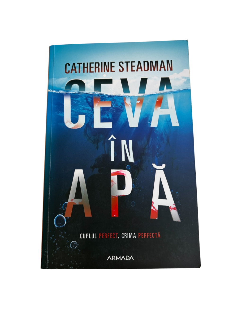 Ceva in apa - Catherine Steadman