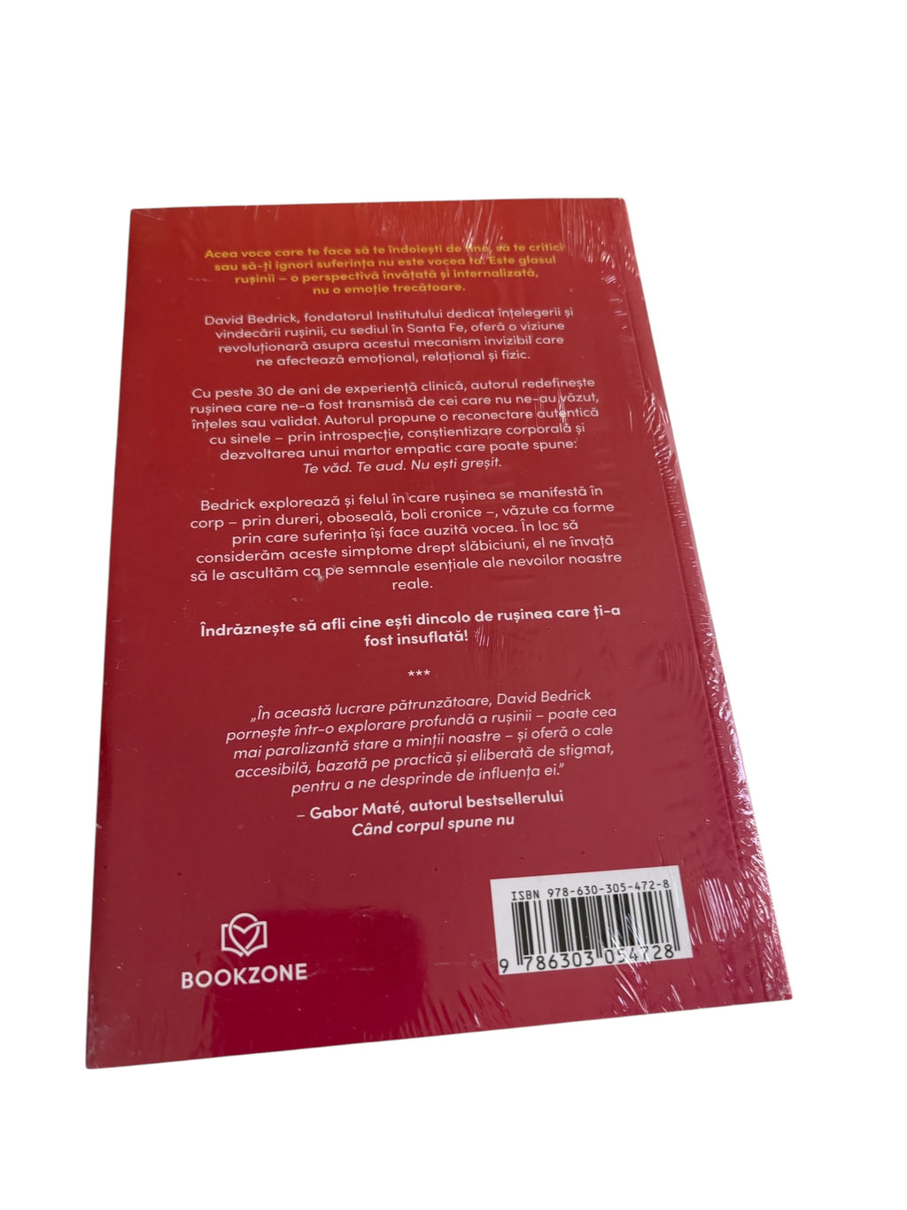 Calea dezrusinarii Ghid terapeutic pentru a te elibera de rusine si vinovatie - David Bedrick