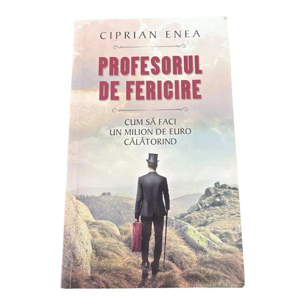 Profesorul de fericire - Ciprian Enea