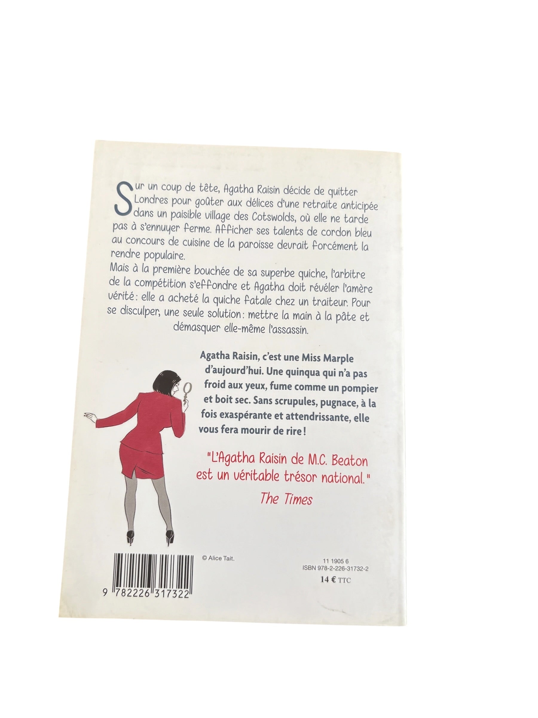 Agatha Raisin enquête 1,  La quiche fatale - M. C. Beaton