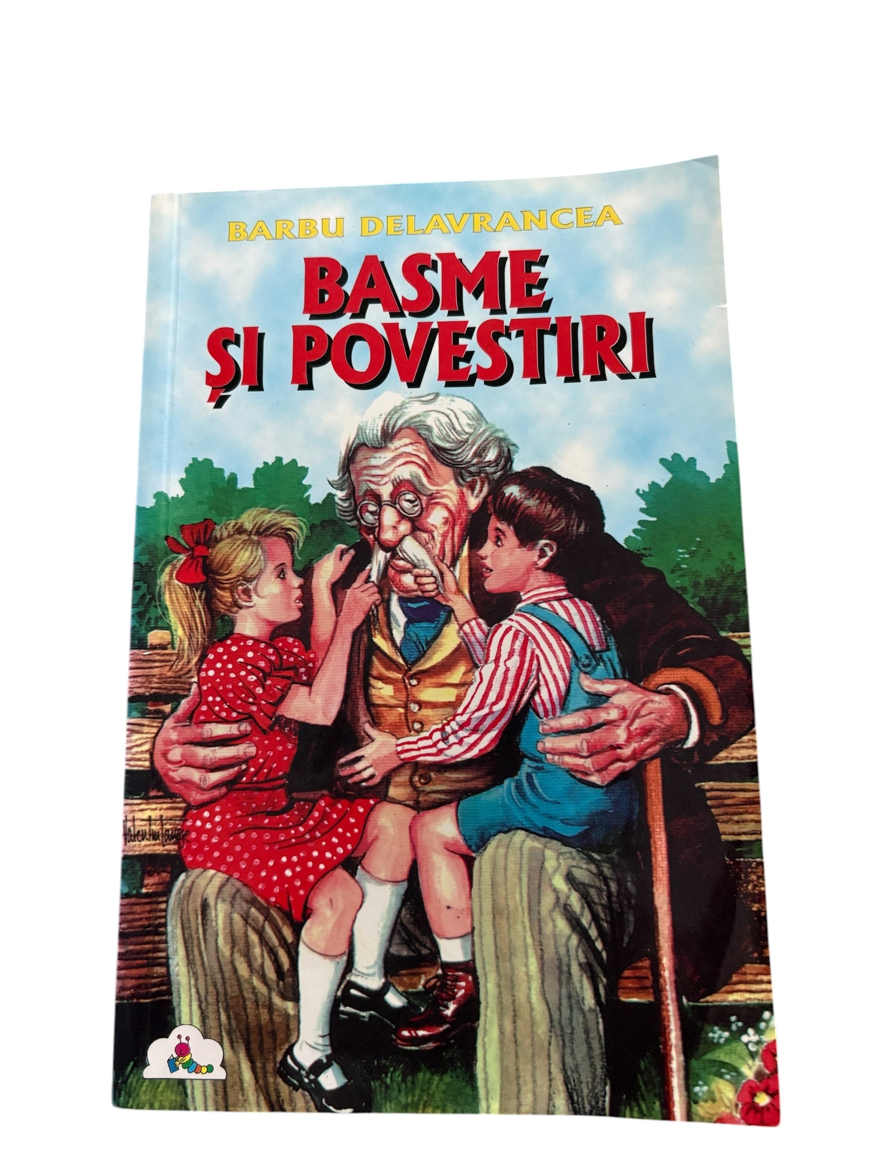 Basme si povestiri - Barbu Stefanescu Delavrancea