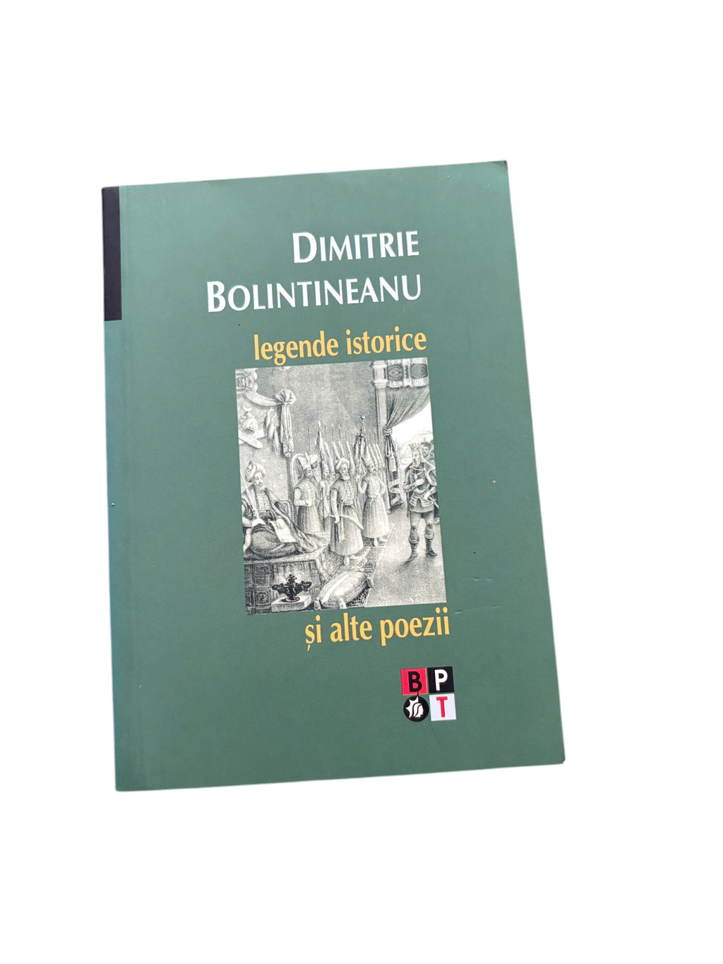 Legende istorice - Dimitrie Bolintineanu