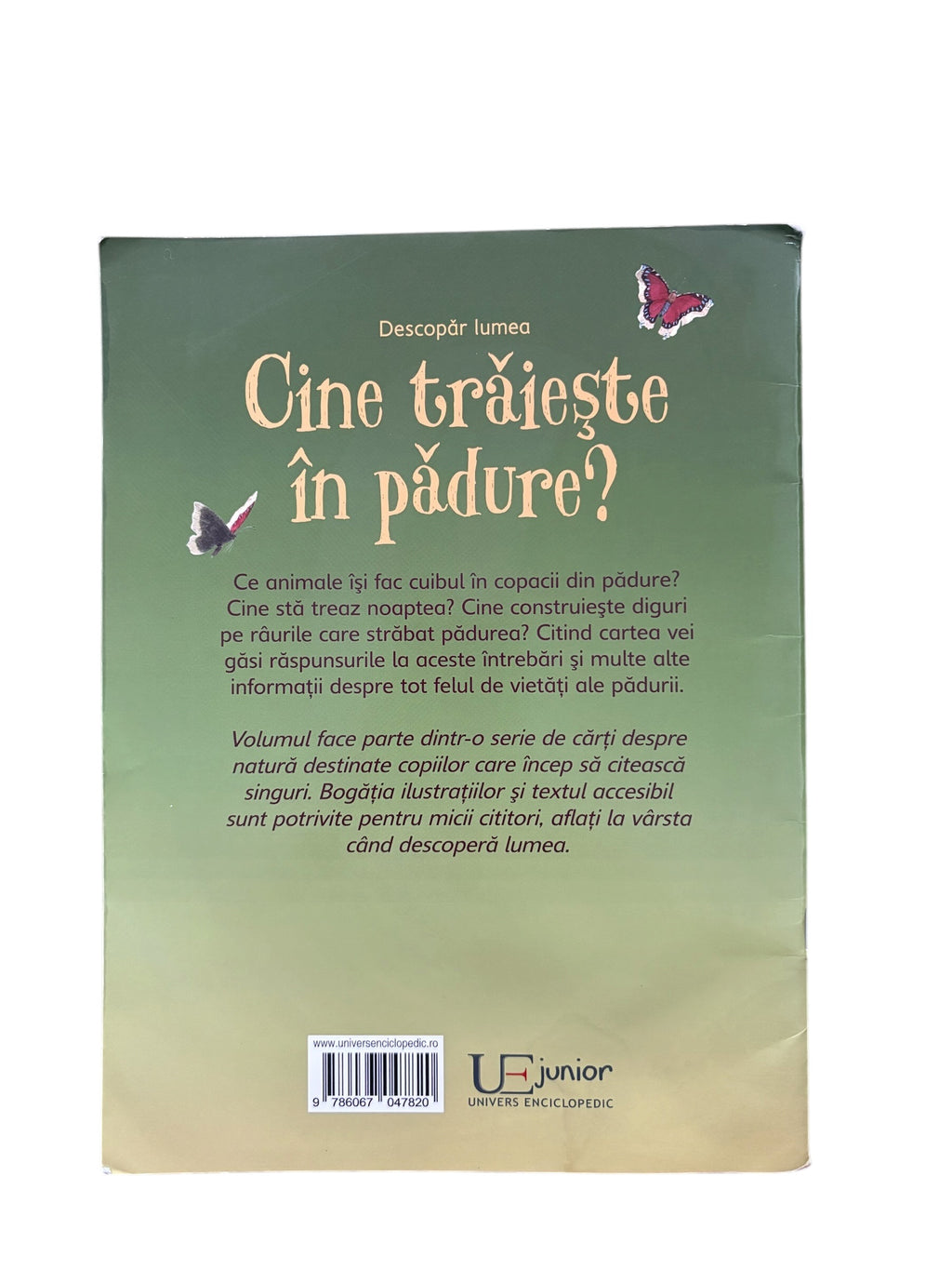 Descopar lumea - Cine traieste in padure?