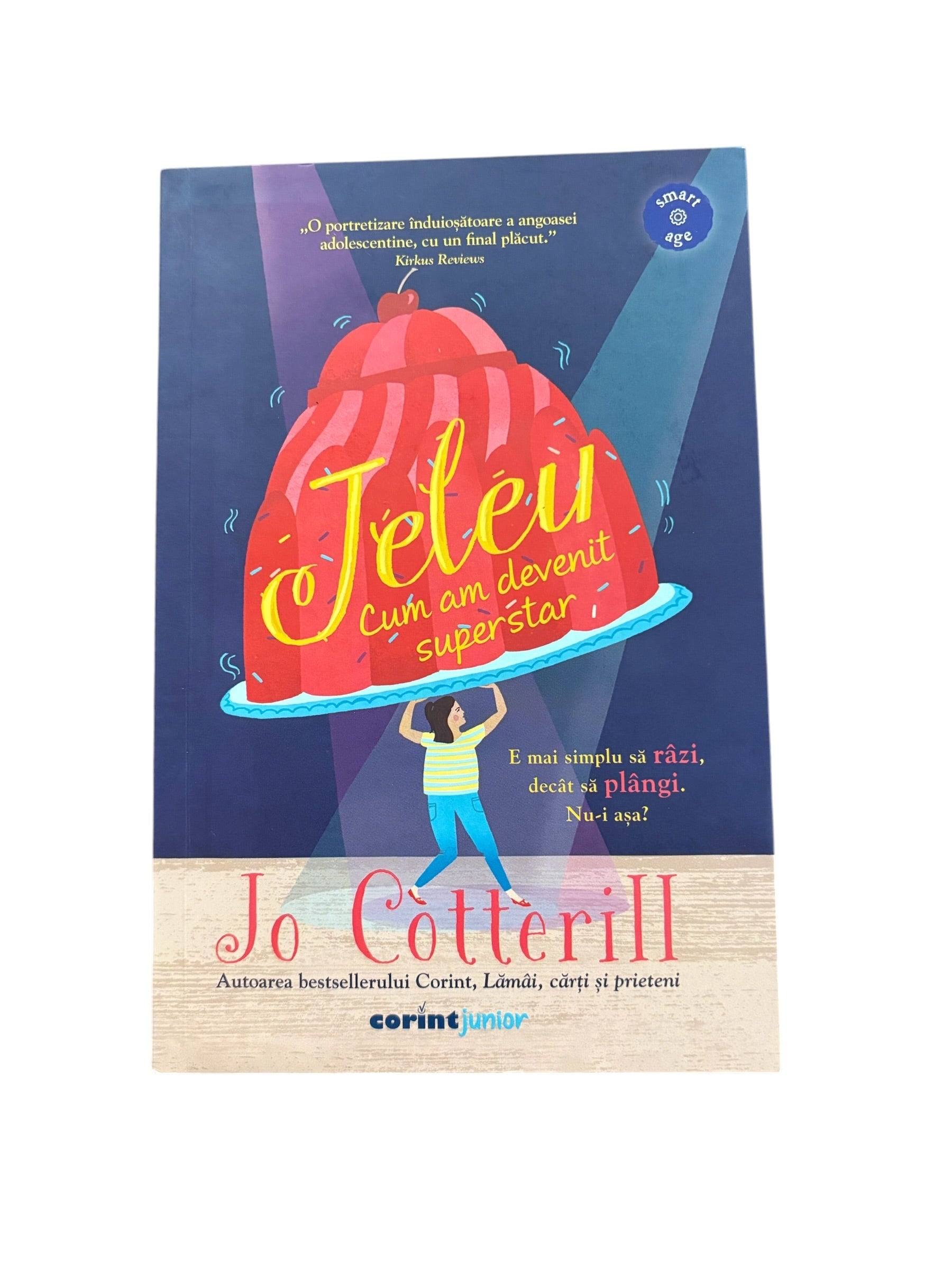 Jeleu Cum am devenit superstar - Jo Cotterill