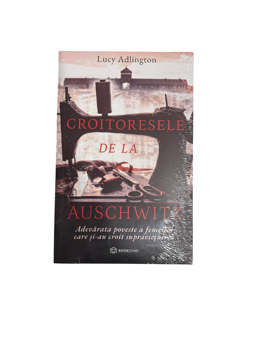 Croitoresele de la Auschwitz - Lucy Adlington