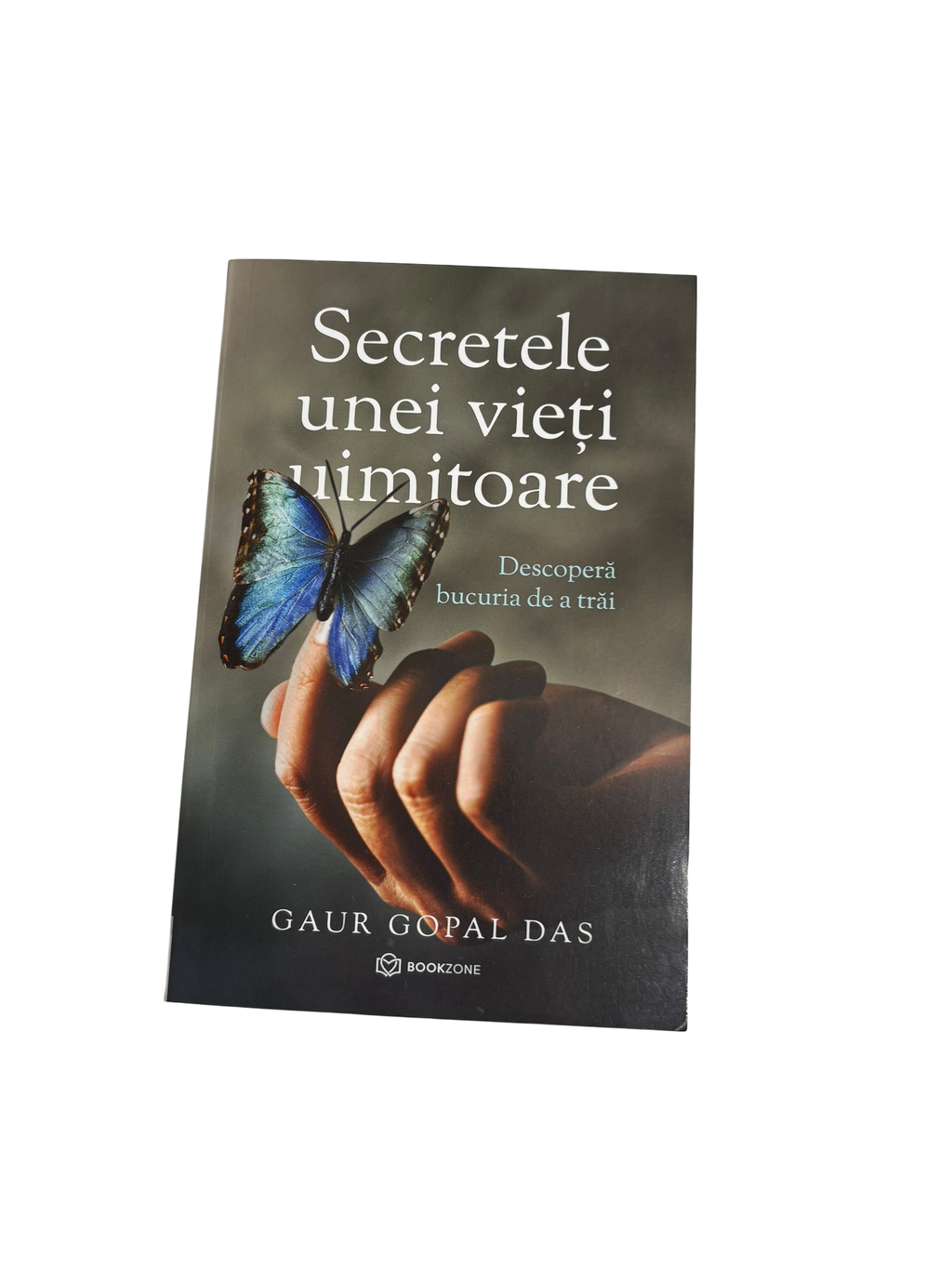 Secretele unei vieti uimitoare - Gaur Gopal Das