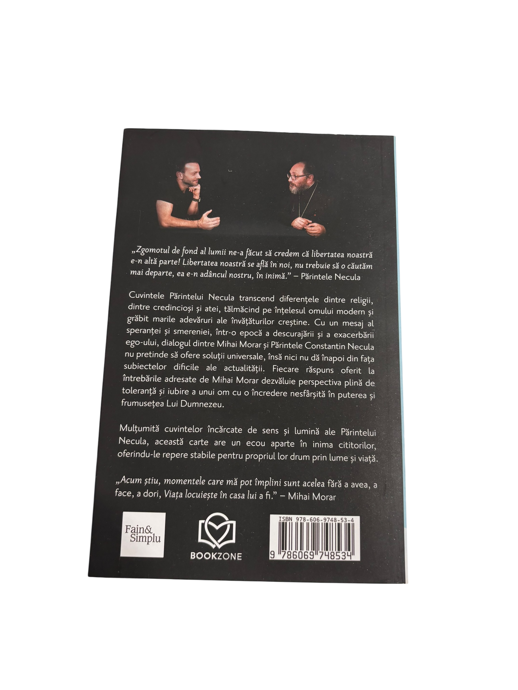Despre sensul vietii - Mihai Morar, Parintele Necula