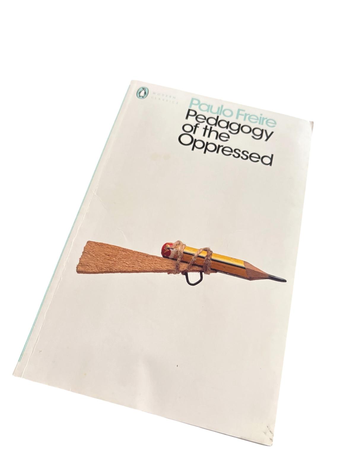 Pedagogy of the Opressed - Paulo Freire