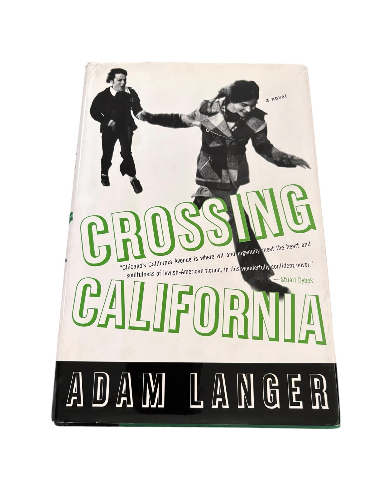 Crossing California - Adam Langer