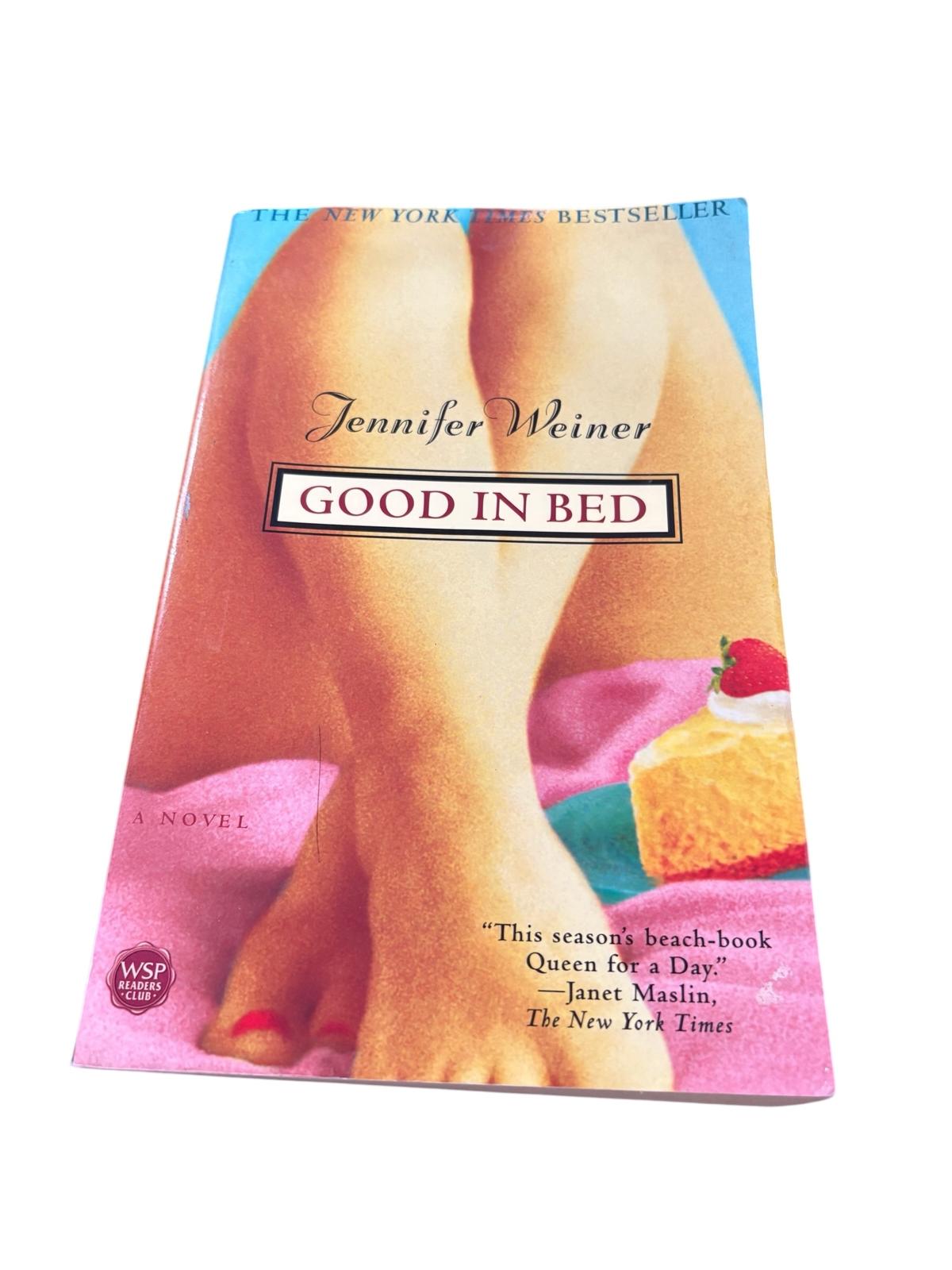 Good in Bed - Jennifer Weiner