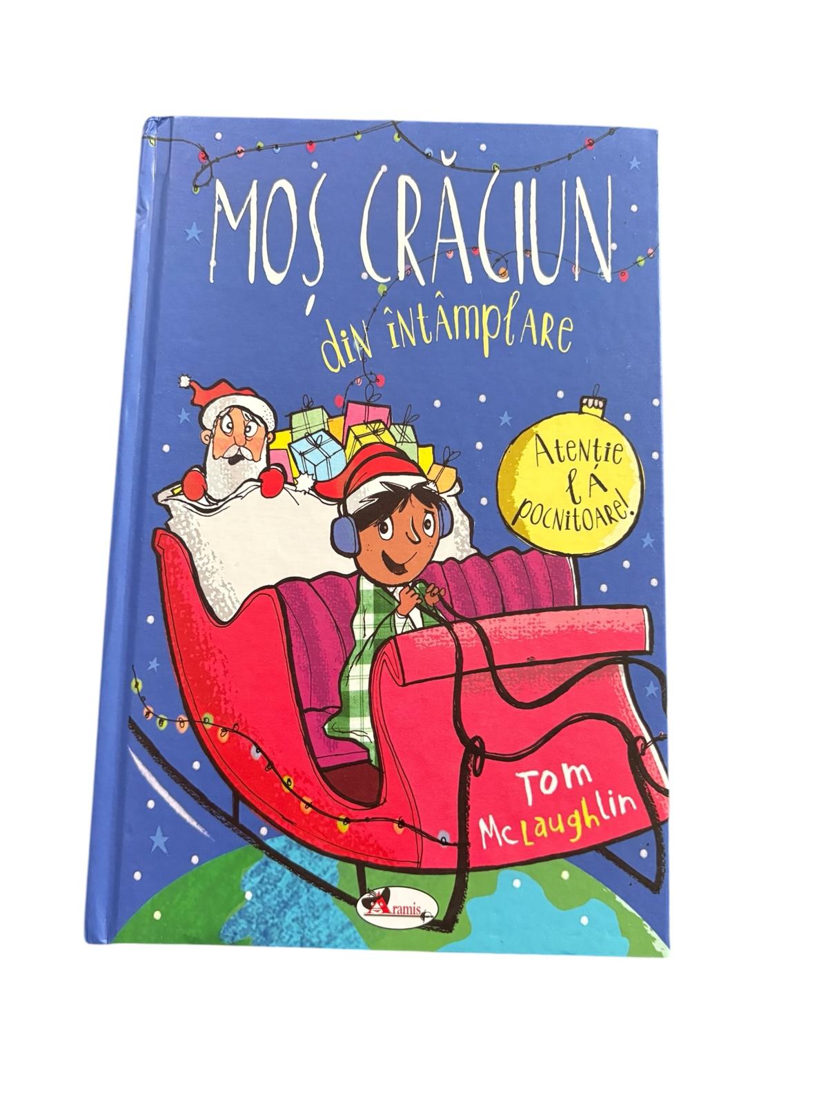 Mos Craciun din intamplare - Tom McLaughlin