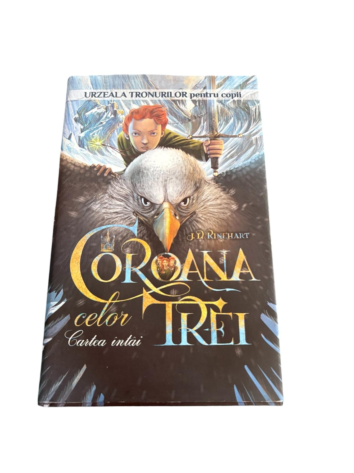 Coroana celor Trei - Vol.1 - J.D.Rinehart