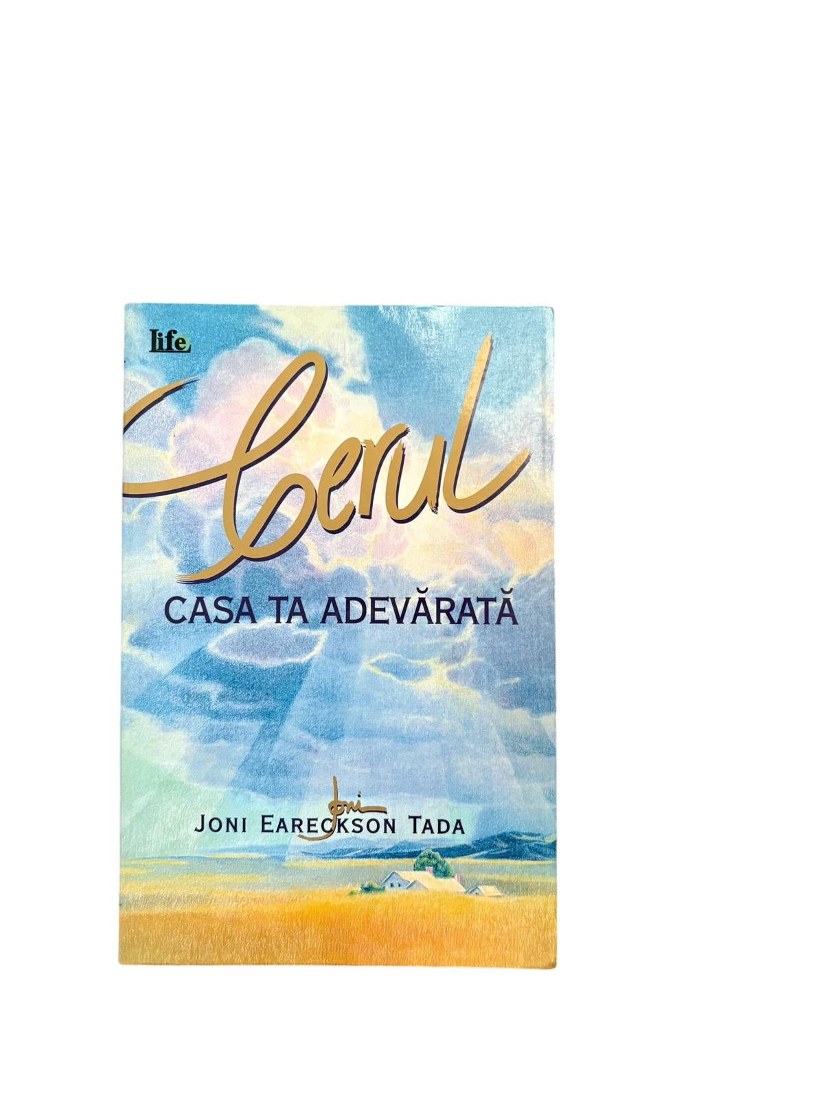 Cerul, casa ta adevarata - Joni Jackson Tada