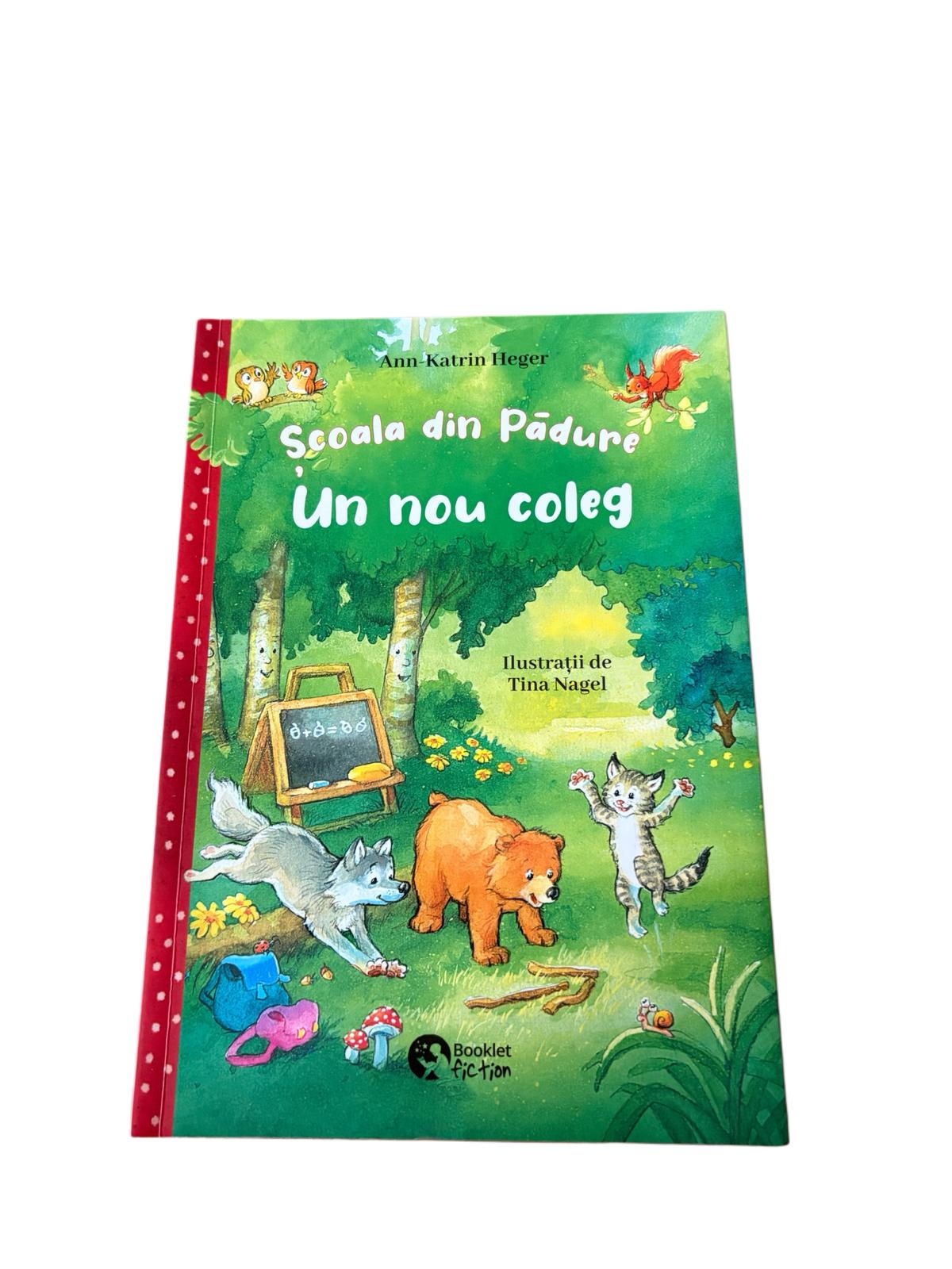 Școala din Pădure. Un nou coleg - Ann-Katrin Heger