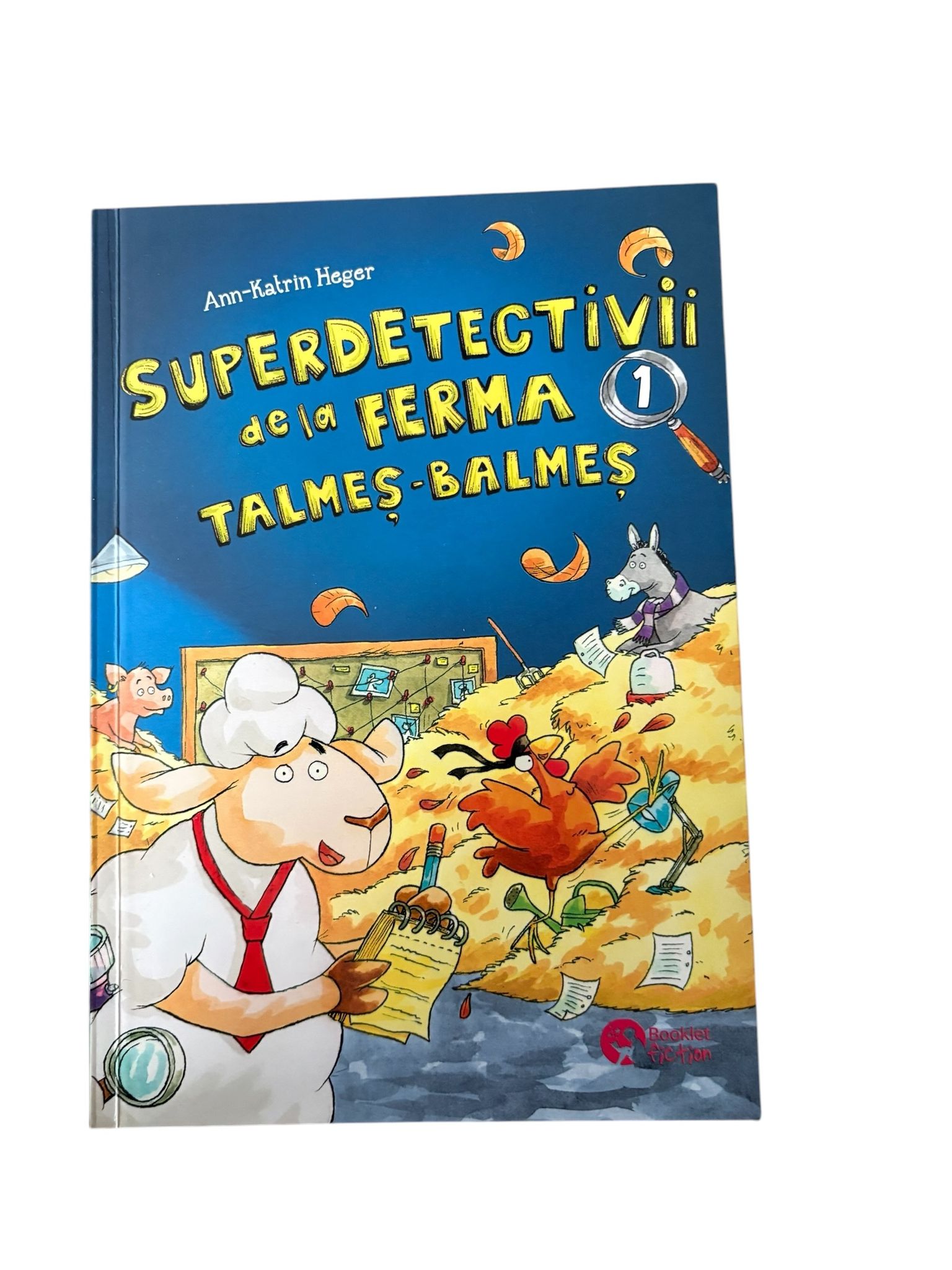 Superdetectivii de la ferma Talmeș-Balmeș- Ann-Katrin Heger