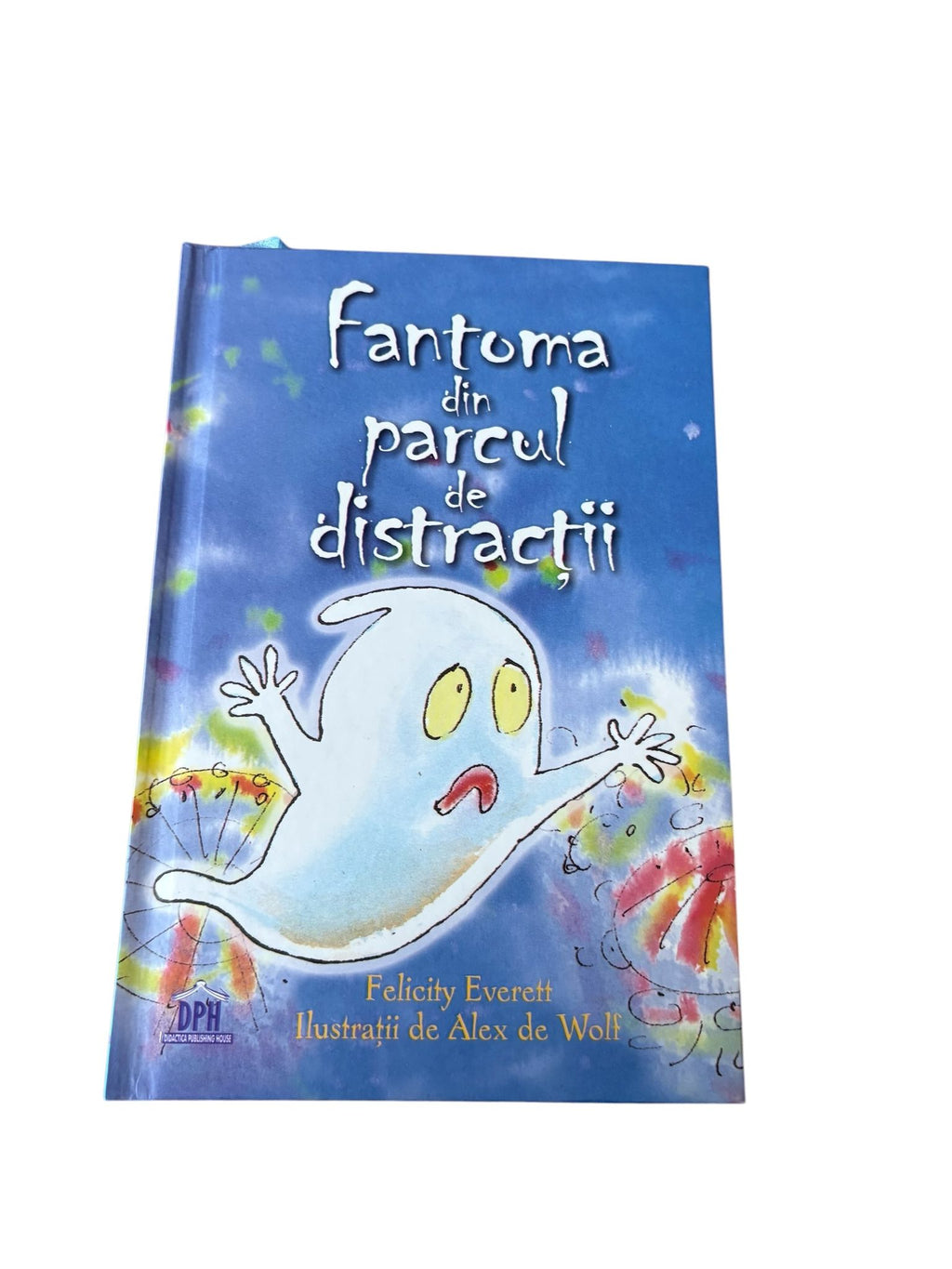 Fantoma din parcul de distractii - Felicity Everett