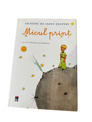 Micul print - Antoine de Saint-Exupery