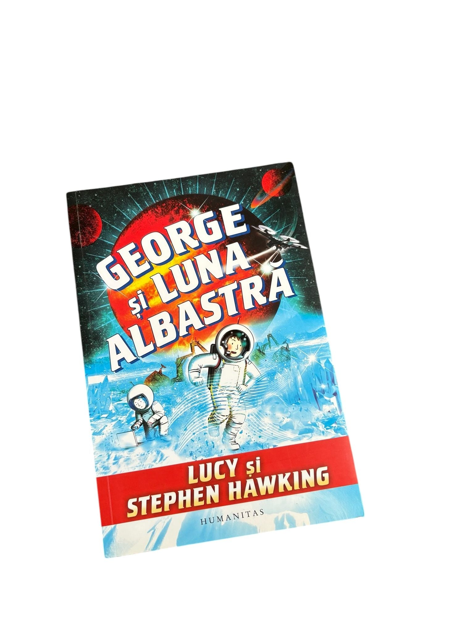 George si luna albastra - Lucy Hawking, Stephen Hawking