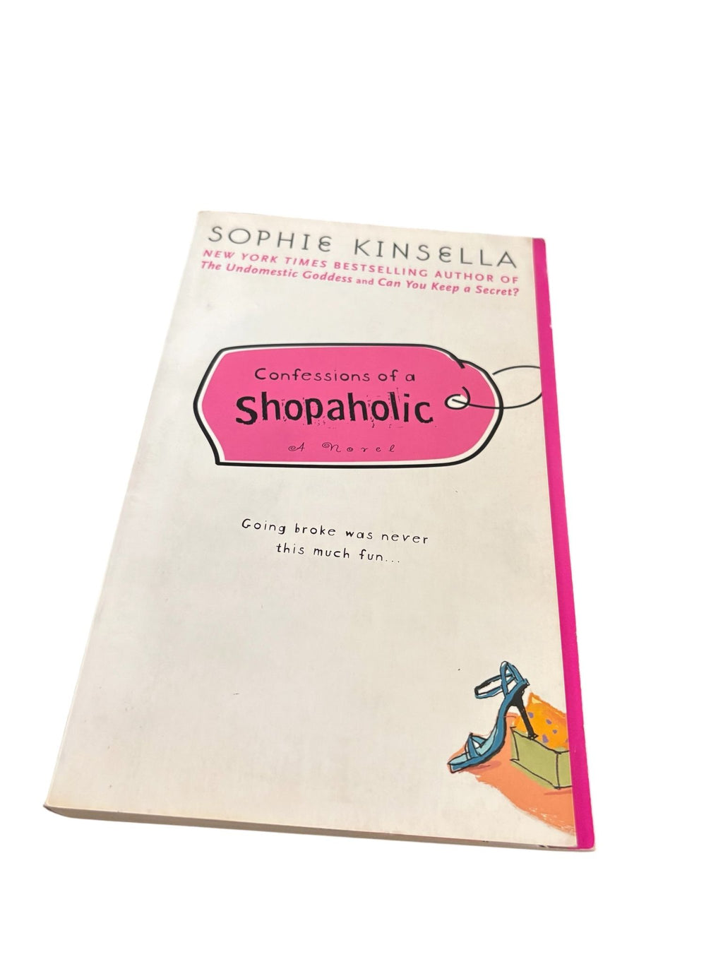 Confessions of a shopaholic - Sophie Kinsella