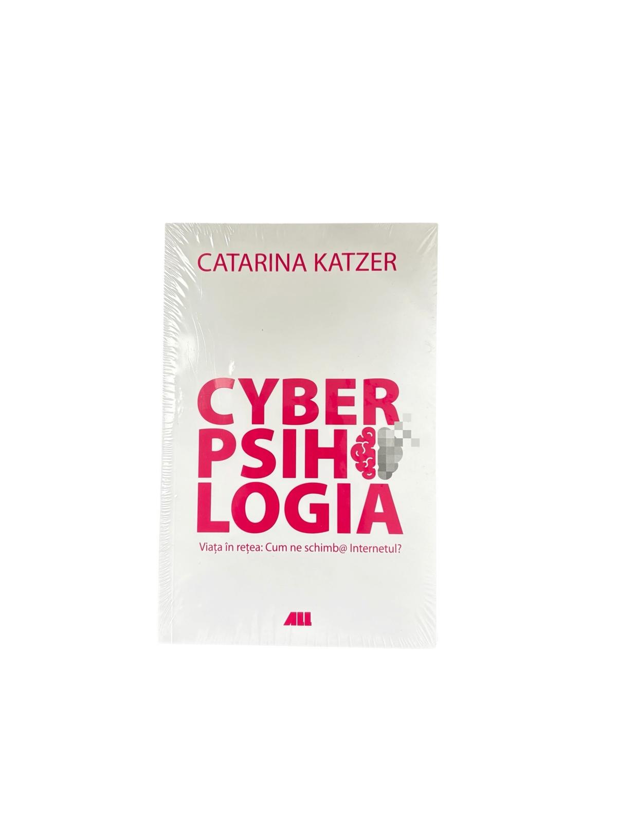 Cyber Psihologia - Catarina Katzer